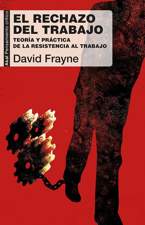 EL RECHAZO DEL TRABAJO | 9788446044390 | FRAYNE, DAVID