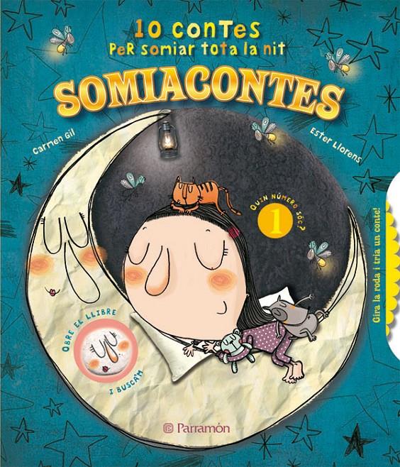 SOMIACONTES. 10 CONTES PER SOMIAR TOTA LA NIT | 9788434237995 | GIL, CARMEN/ LLORENS, ESTER