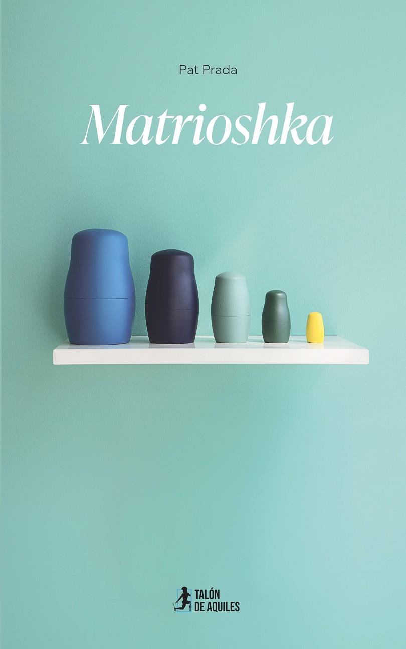 MATRIOSHKA | 9791388344589 | PRADA, PAT