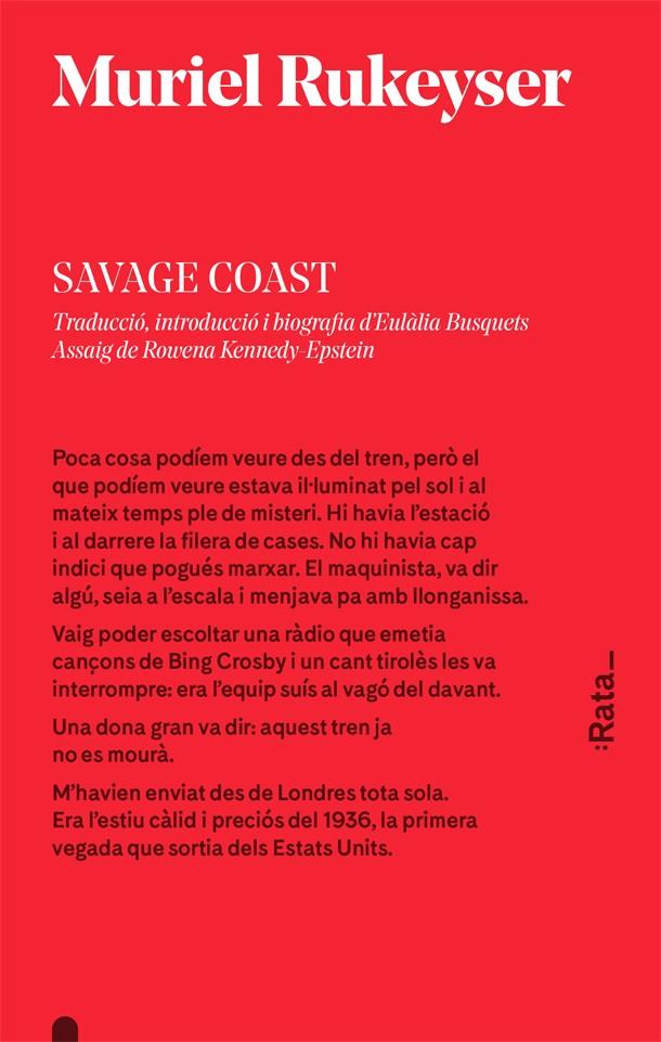 SAVAGE COAST | 9788416738106 | RUKEYSER, MURIEL
