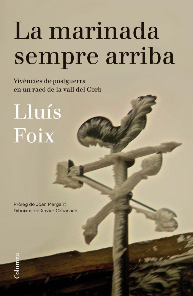 MARINADA SEMPRE ARRIBA, LA | 9788466416313 | FOIX, LLUÍS