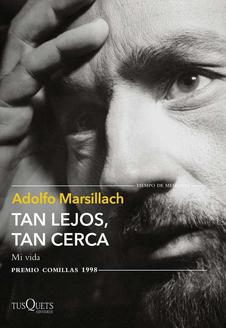 TAN LEJOS, TAN CERCA | 9788411070621 | MARSILLACH, ADOLFO