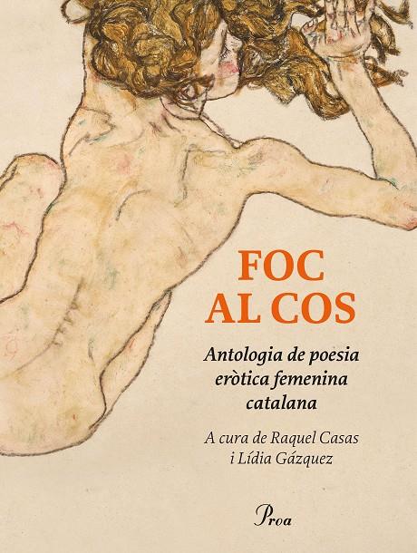 FOC AL COS. ANTOLOGIA DE POESIA ERÒTICA FEMENINA CATALANA | 9788410488946 | AAVV