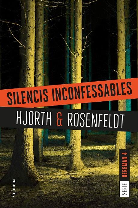 SILENCIS INCONFESSABLES | 9788466422987 | HJORTH, MICHAEL / ROSENFELDT, HANS