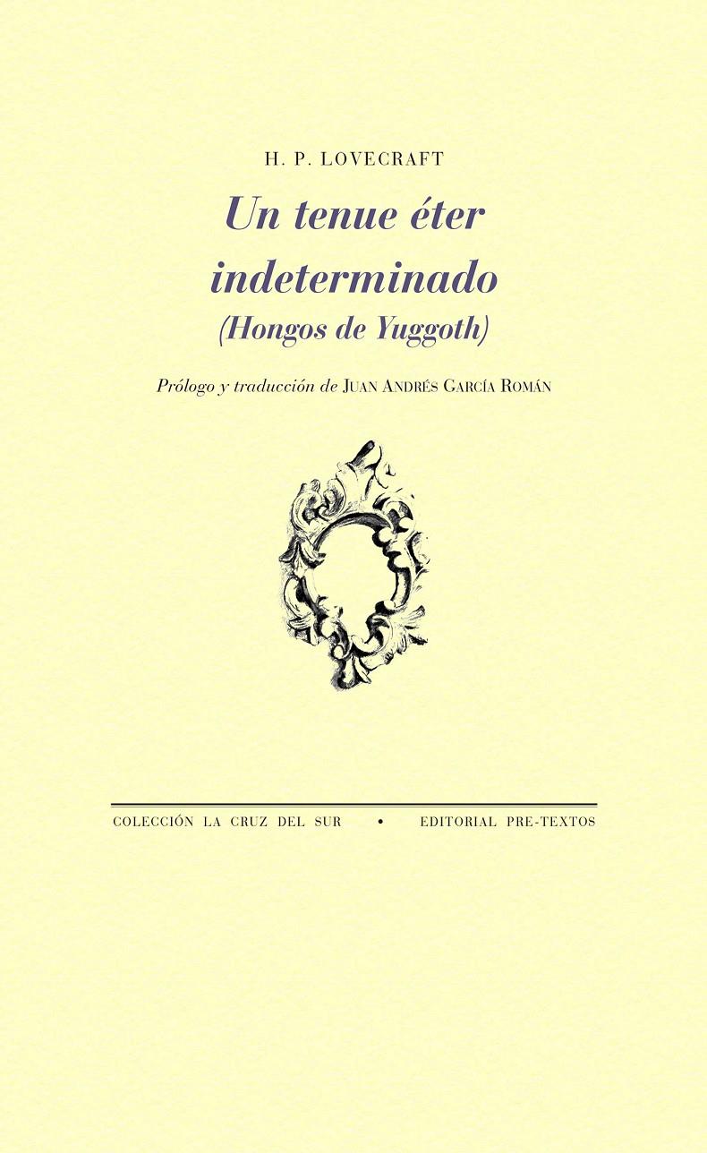 UN TENUE ÉTER INDETERMINADO | 9788417830823 | LOVECRAFT, H. P.