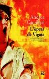 L'ÓPERA DE VIGATÀ | 9788429755169 | CAMILLERI, ANDREA