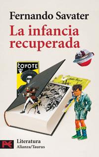 INFANCIA RECUPERADA, LA | 9788420658414 | SAVATER, FERNANDO