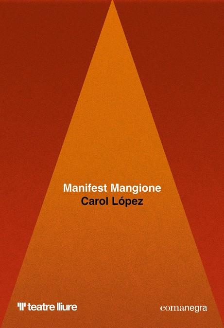 MANIFEST MANGIONE | 9791387969141 | LOPEZ, CAROL
