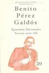EPISODIOS NACIONALES TERCERA SERIE II | 9788481036176 | PEREZ GALDOS, BENITO