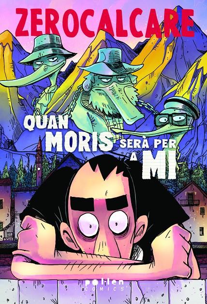 QUAN MORIS SERA PER A MI | 9788410255838 | ZEROCALCARE