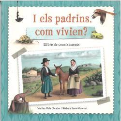 I ELS PADRINS, COM VIVIEN? | 9788496199996 | SANSÓ GENOVARD, BÀBARA / PIRIS OBRADOR, CATALINA