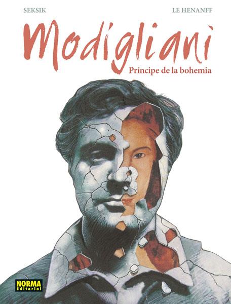 MODIGLIANI. PRINCIPE DE LA BOHEMIA | 9788467924589 | SEKSIK / LE HENANFF
