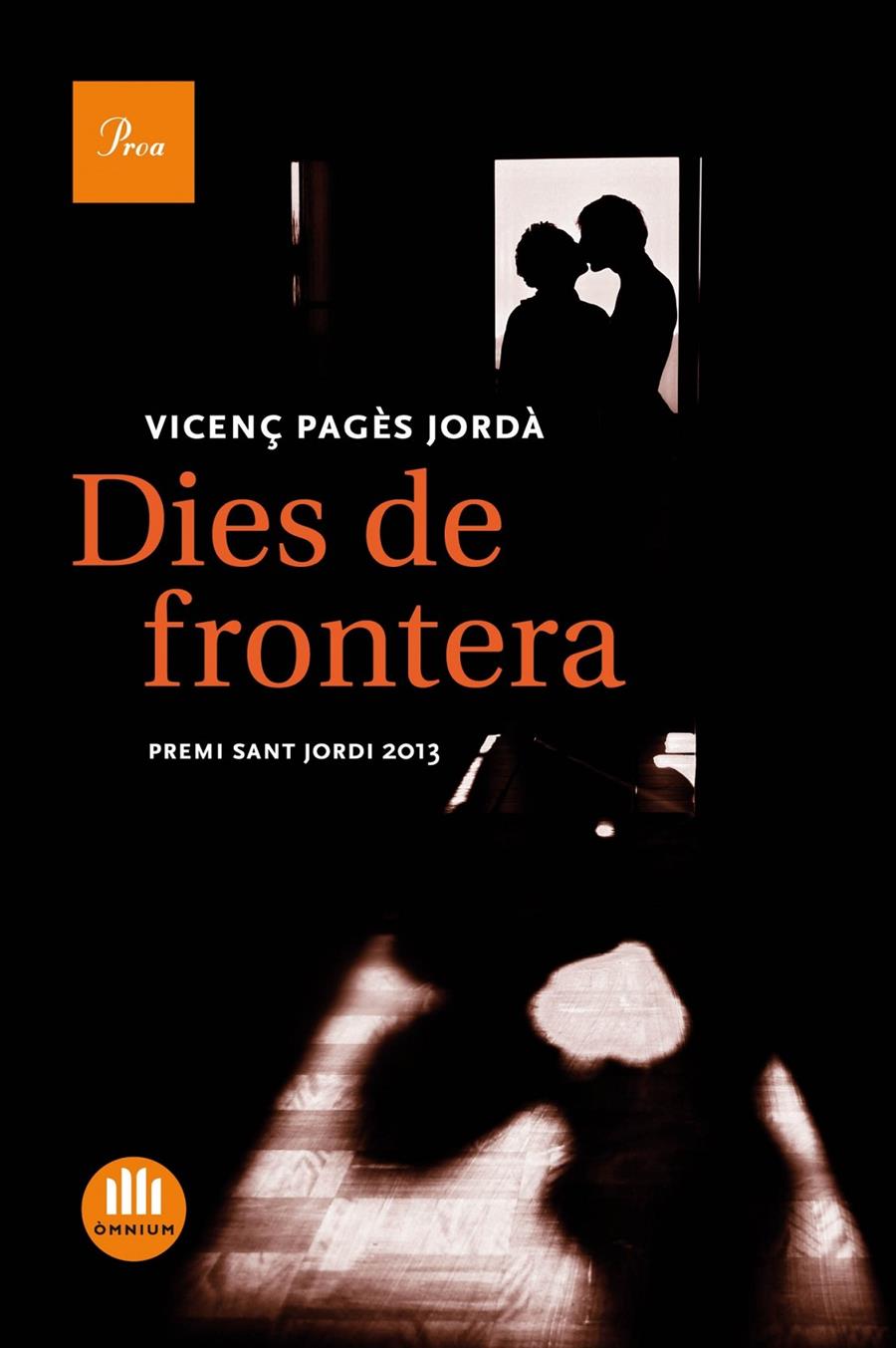 DIES DE FRONTERA | 9788475884738TA | PAGÈS JORDÀ, VICENÇ