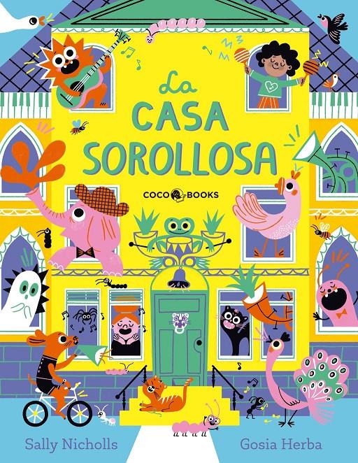 LA CASA SOROLLOSA | 9791399037012 | NICHOLLS, SALLY