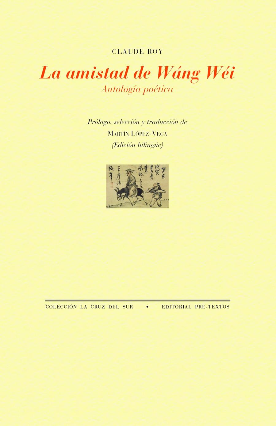 LA AMISTAD DE WÁNG WÉI | 9791388054204 | ROY, CLAUDE