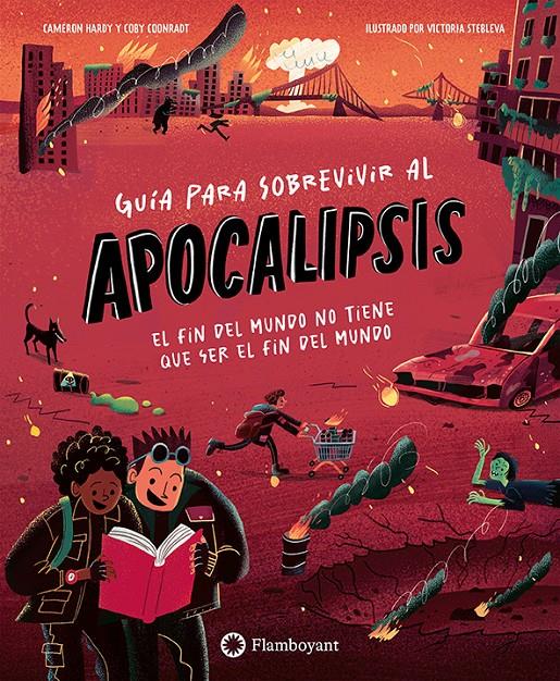 GUÍA PARA SOBREVIVIR AL APOCALIPSIS | 9791387614539 | HARDY, CAMERON/COONRADT, COBY