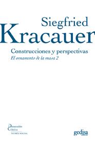 CONSTRUCCIONES Y PERSPECTIVAS | 9788497841474 | KRACAUER, SIEGFRIED