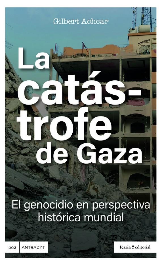 LA CATÁSTROFE DE GAZA | 9791387991135 | ACHCAR, GILBERT