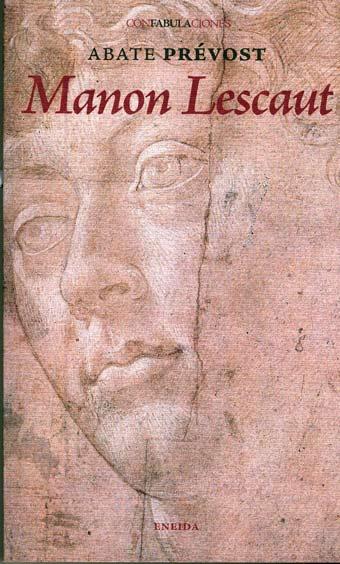 MANON LESCAUT | 9788492491681 | PREVOST, ABATE