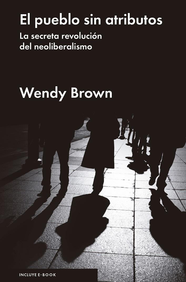 EL PUEBLO SIN ATRIBUTOS | 9788416665150 | BROWN, WENDY