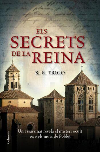SECRETS DE LA REINA, ELS | 9788466409438 | TRIGO, X.R.