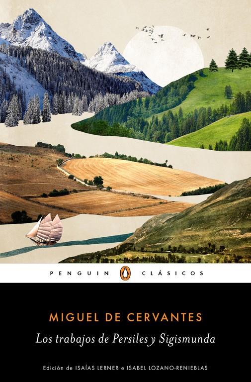 LOS TRABAJOS DE PERSILES Y SIGISMUNDA | 9788491051640 | CERVANTES, MIGUEL DE