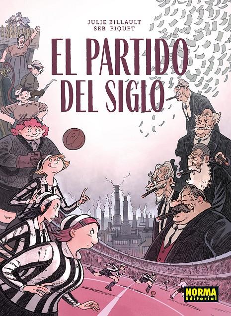 EL PARTIDO DEL SIGLO | 9788467983579 | BILLAULT, JULIE / PIQUET, SEB