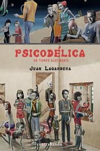 PSICODÉLICA | 9788412518948 | LAGARDERA OTERO, JUAN
