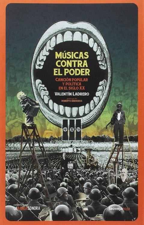 MÚSICA CONTRA EL PODER | 9788416227129 | LADRERO, VALENTÍN