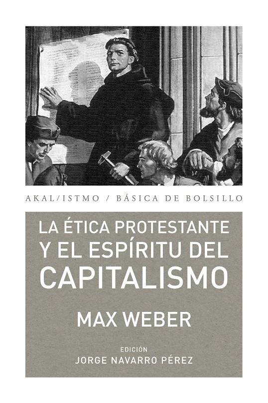 ÉTICA PROTESTANTE Y EL ESPÍRITU DEL CAPITALISMO | 9788446037156 | WEBER, MAX