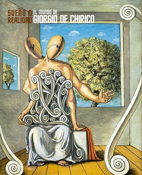 EL MUNDO DE GIORGIO DE CHIRICO. SUEÑO O REALIDAD | 9788494707001 | ROBINSON, KATHERINE