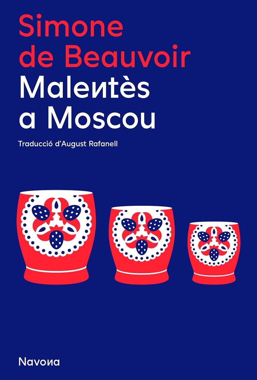 MALENTÈS A MOSCOU | 9788419179852 | BEAUVOIR, SIMONE DE