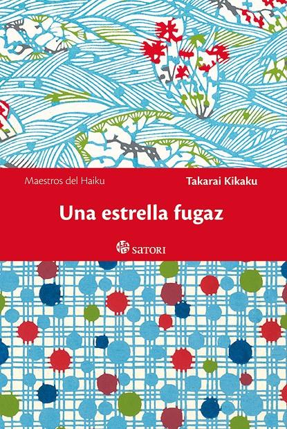 UNA ESTRELLA FUGAZ | 9788417419103 | KIKAKU, TAKARAI