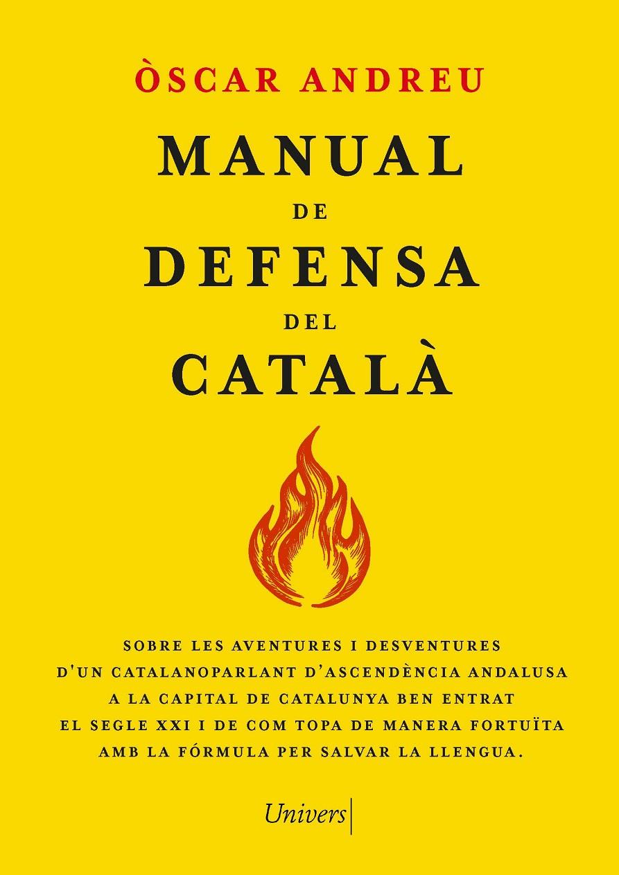 MANUAL DE DEFENSA DEL CATALÀ | 9788419721655 | ANDREU FERNÁNDEZ, ÒSCAR