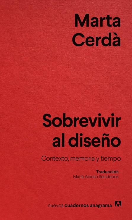 SOBREVIVIR AL DISEÑO | 9788433929532 | CERDÀ ALIMBAU, MARTA