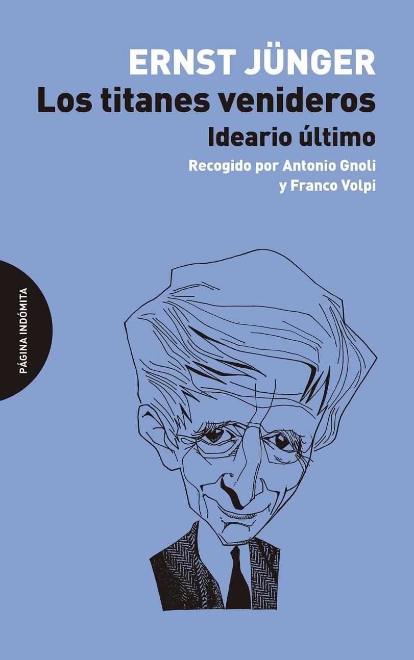 TITANES VENIDEROS, LOS | 9788494366475 | JÜNGER, ERNST