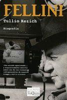 FELLINI. BIOGRAFÍA | 9788483103715 | KEZICH, TULLIO