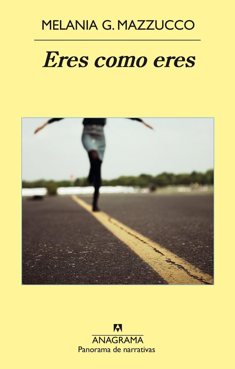 ERES COMO ERES | 9788433979421TA | MAZZUCCO, MELANIA G.