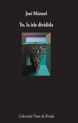 YO, LA ISLA DIVIDIDA | 9788498953688 | MÁRMOL, JOSÉ