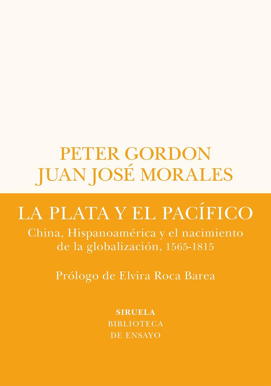 LA PLATA Y EL PACÍFICO | 9788419207432 | GORDON, PETER / MORALES, JUAN JOSÉ