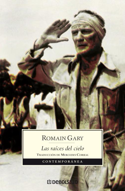 RAÍCES DEL CIELO, LAS | 9788483465332 | GARY, ROMAIN