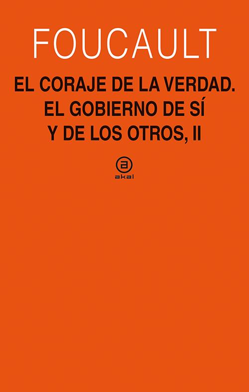 CORAJE DE LA VERDAD, EL | 9788446030874 | FOUCAULT, MICHEL