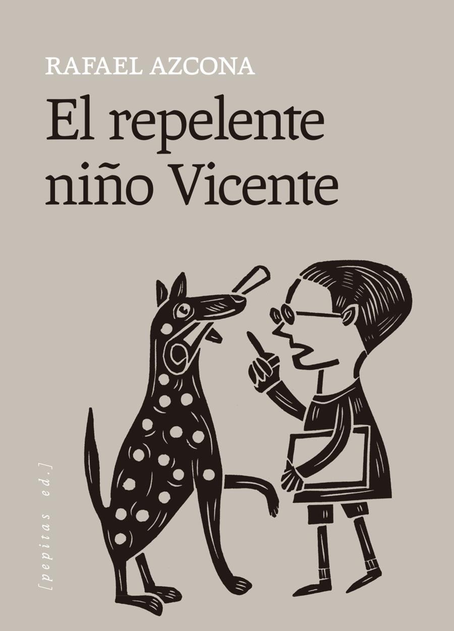 EL REPELENTE NIÑO VICENTE | 9788418998867 | AZCONA, RAFAEL