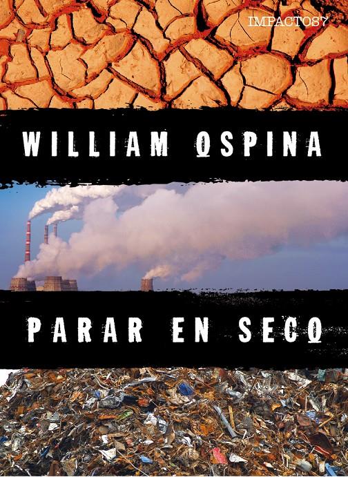 PARAR EN SECO | 9788416259786 | OSPINA, WILLIAM