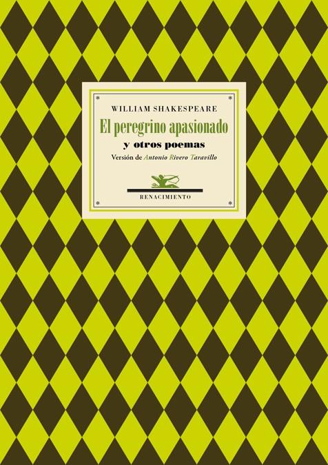 EL PEREGRINO APASIONADO Y OTROS POEMAS | 9788416685943 | SHAKESPEARE, WILLIAM