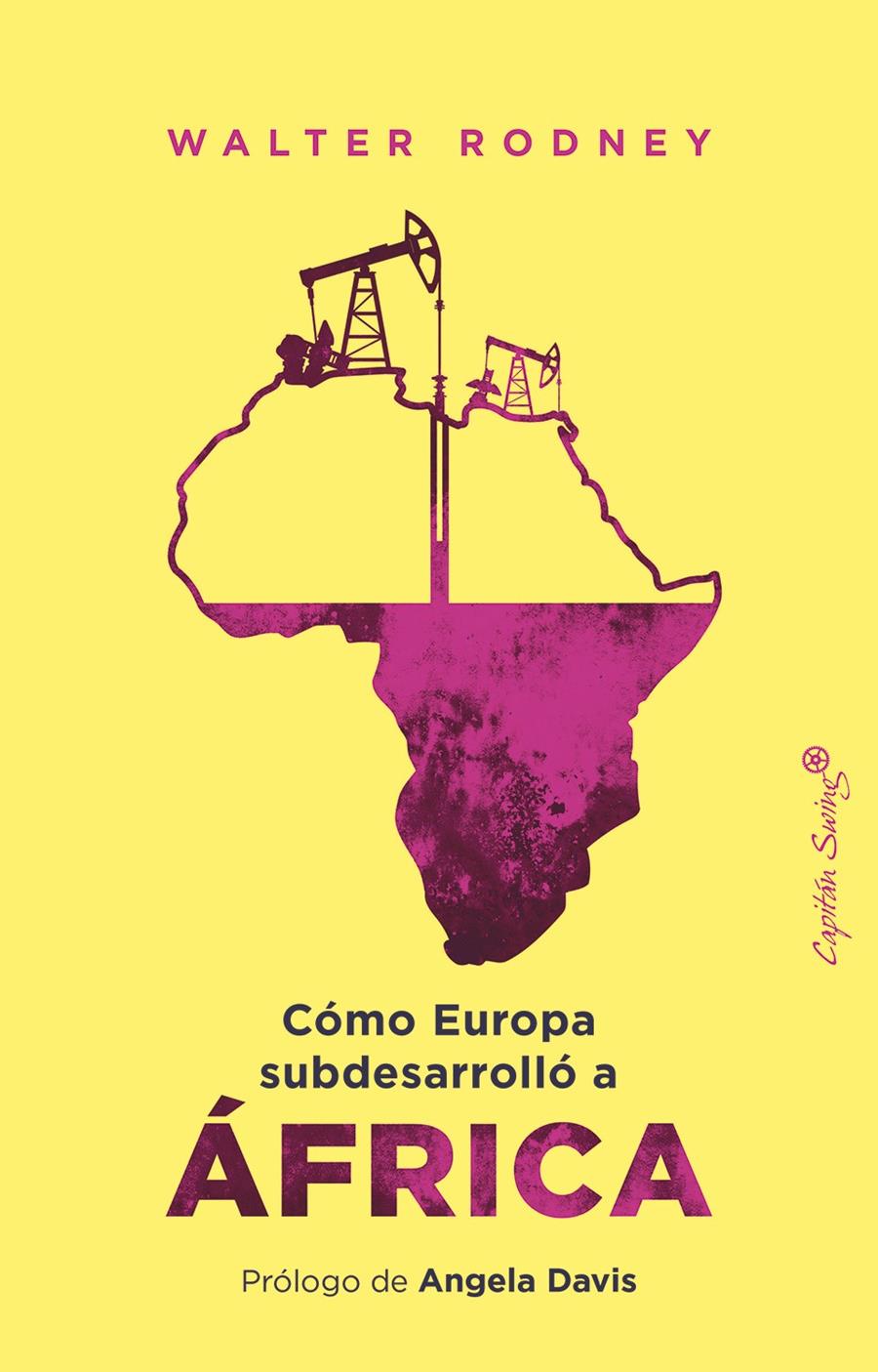 ÁFRICA. CÓMO EUROPA SUBDESARROLLÓ A ÁFRICA | 9791399039108 | RODNEY, WALTER