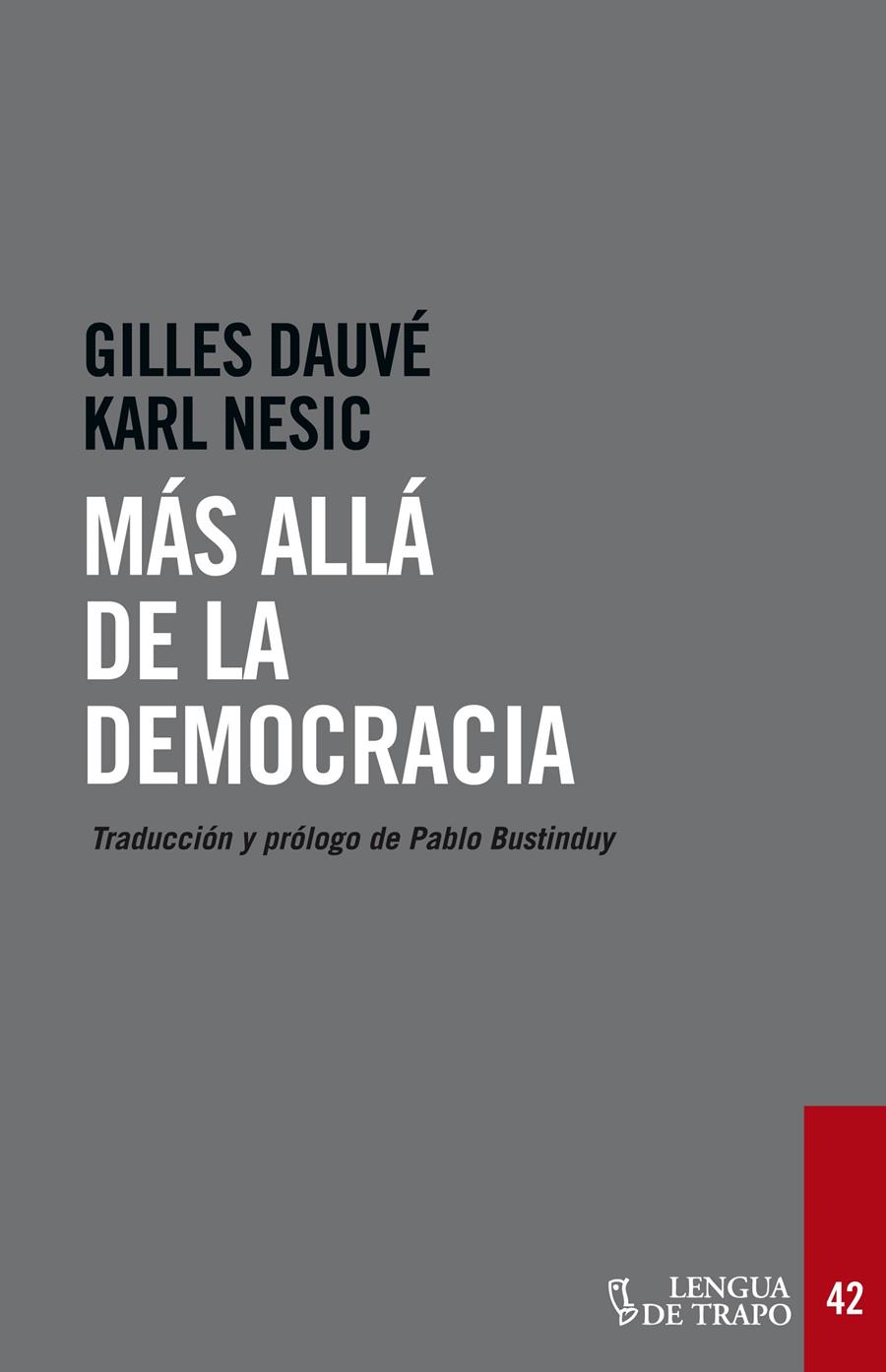 MÁS ALLÁ DE LA DEMOCRACIA | 9788483811726 | DAUVÉ, GILLES