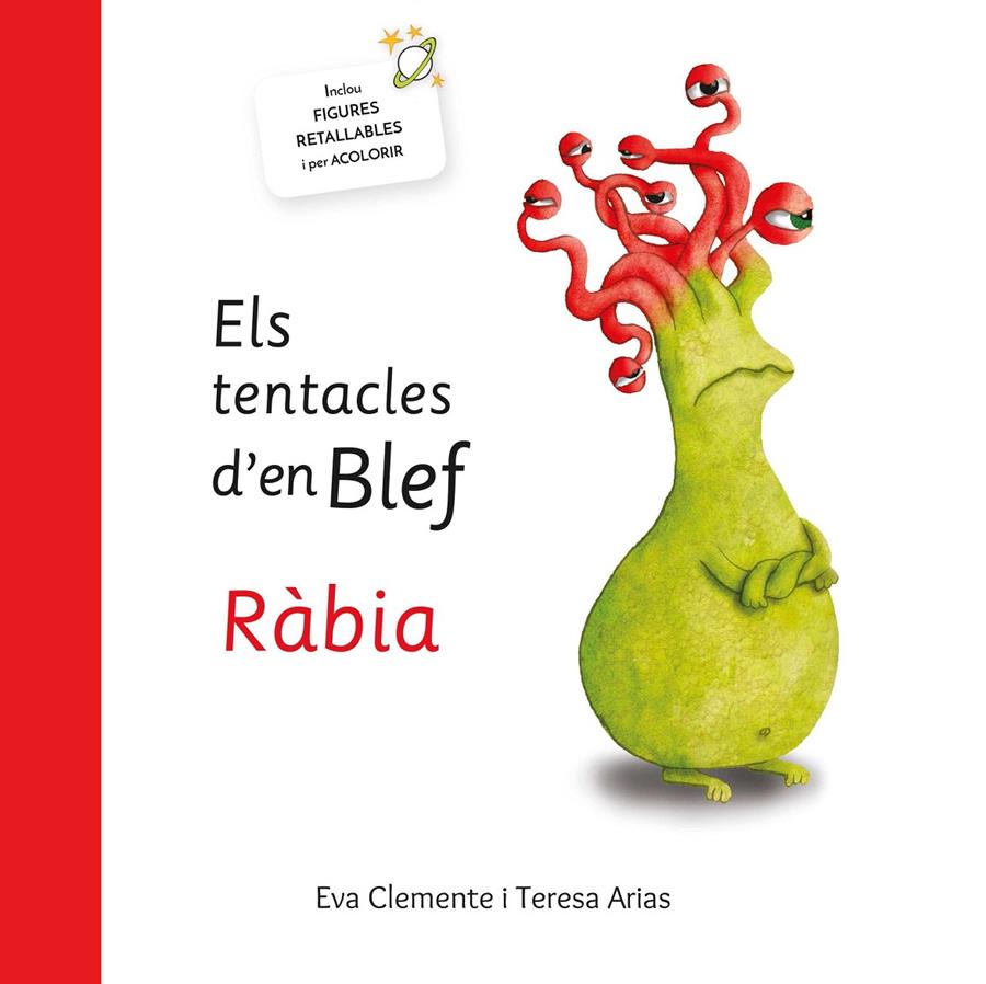 ELS TENTACLES D´EN BLEF RÀBIA | 9788494771439 | CLEMENTE, EVA /ARIAS, TERESA 