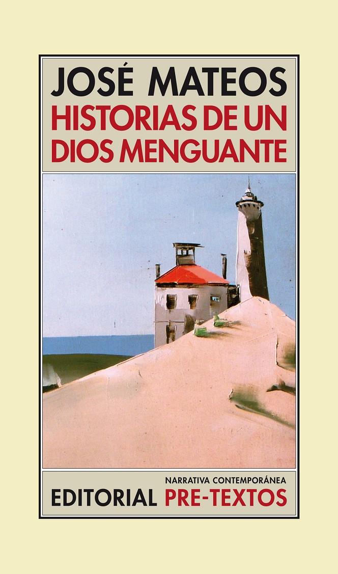 HISTORIAS DE UN DIOS MENGUANTE | 9788415297284 | MATEOS, JOSÉ