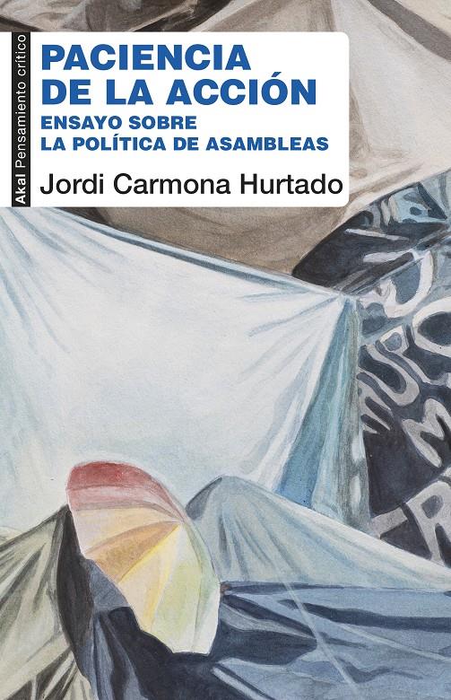 PACIENCIA DE LA ACCIÓN | 9788446045700 | CARMONA HURTADO, JORDI